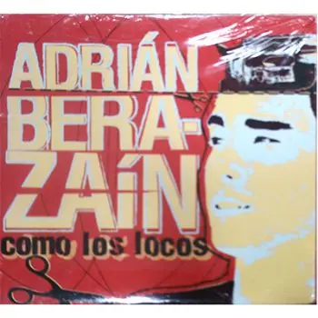 [2405134]  CD- DGP COMO LOS LOCOS ADRÍAN BERAZAÍN 